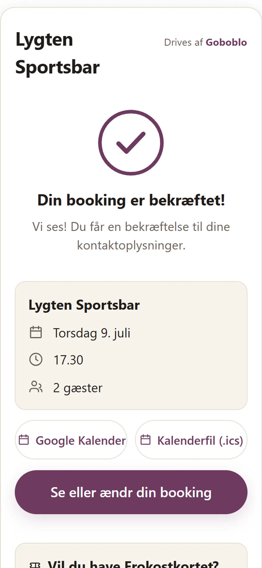 En bekræftet bestilling på gæstens mobil med kvittering, kalenderknap og tilbud om at blive medlem af klubben.