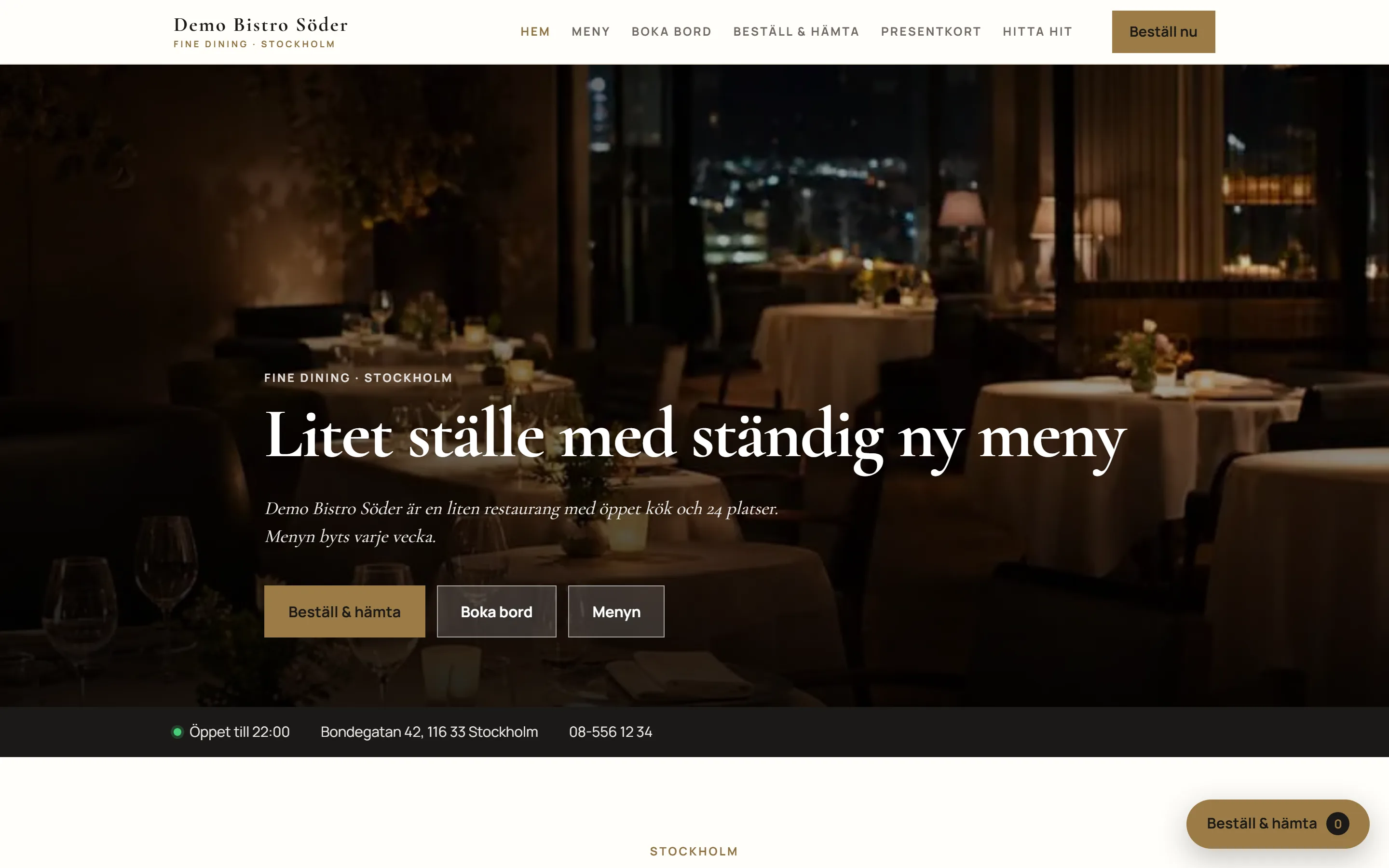 En färdig restaurangsajt byggd av Goboblo: Demo Bistro Söder med kvällsbild över matsalen, knapparna Beställ & hämta, Boka bord och Menyn, samt raden Öppet till 22:00 med adress och telefon