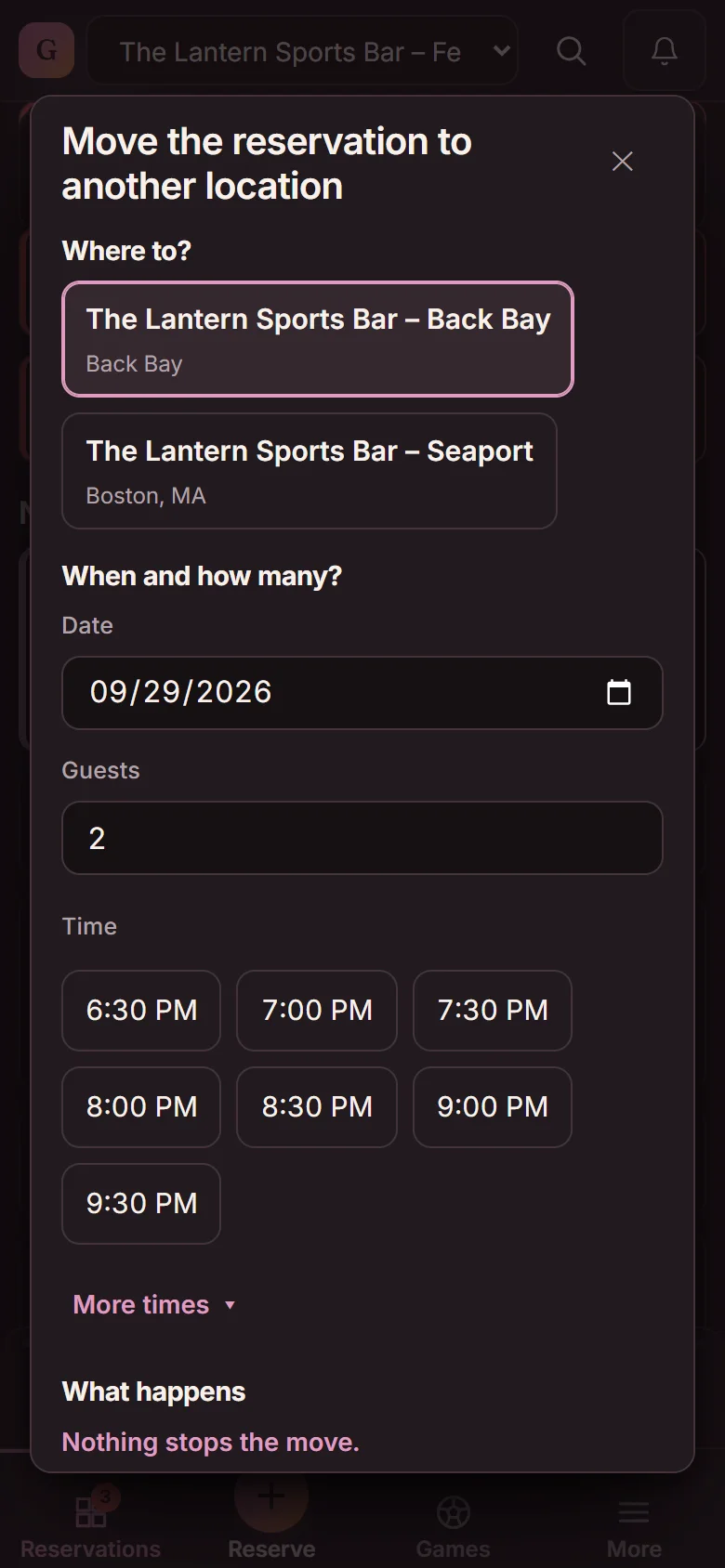 Move the reservation to another location: The Lantern Sports Bar – Back Bay selected and Seaport also open, date 09/29/2026, 2 guests, open times and the box What happens: Nothing stops the move (demo)